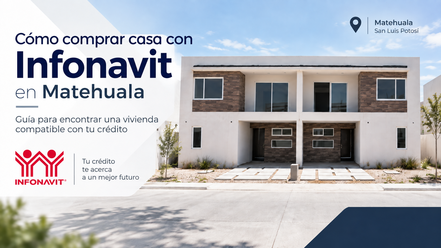 Cómo comprar casa con Infonavit en Matehuala